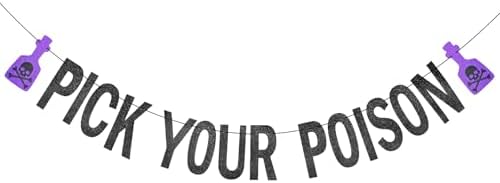Black Glitter Pick Your Poison Halloween Banner