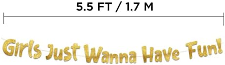 Girls Just Wanna Have Fun Neon Gold Glitter Banner