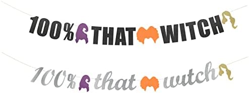100 That Witch Party Banner - Halloween Decor