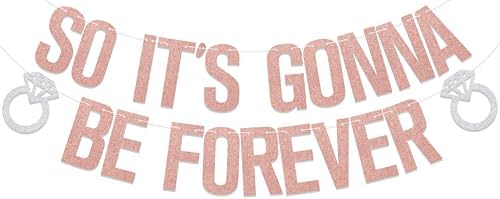 Rose Gold Forever Bachelorette Banner Decorations