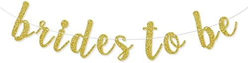 Brides To Be Banner with Gold Glitter