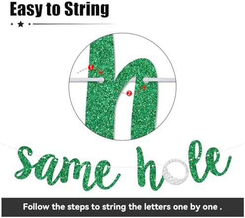 Same Hole Forever Banner Green Glitter