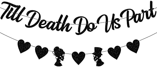 Black Glittery Till Death Do Us Part Halloween Wedding Banner