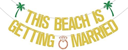 This Beach Is Getting Married Gold Green Glitter Banner