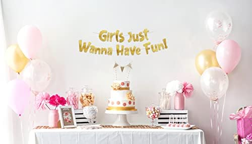 Girls Just Wanna Have Fun Neon Gold Glitter Banner