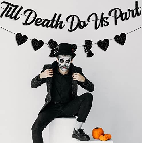 Black Glittery Till Death Do Us Part Halloween Wedding Banner