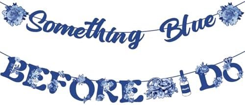 Something Blue Before I Do Banner for Women Girl