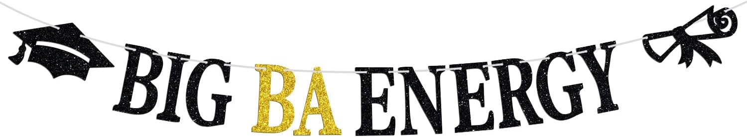 Big BA Energy Banner Graduation Celebration Decorations