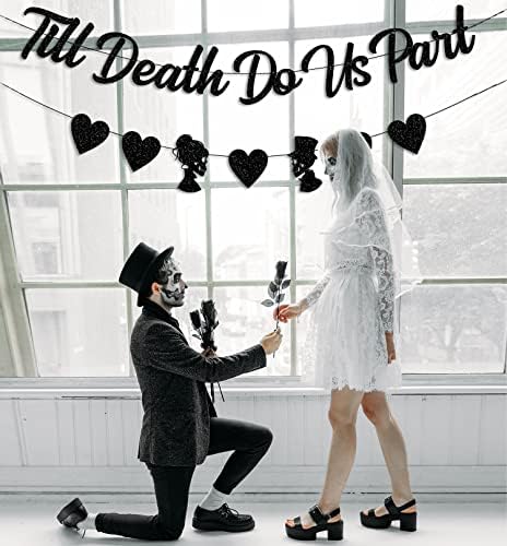 Black Glittery Till Death Do Us Part Halloween Wedding Banner