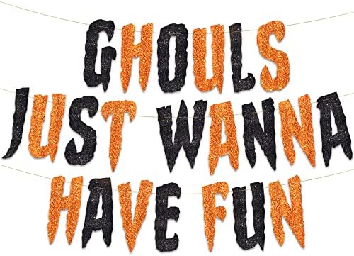 Ghouls Just Wanna Have Fun Glitter Banner Halloween Decor