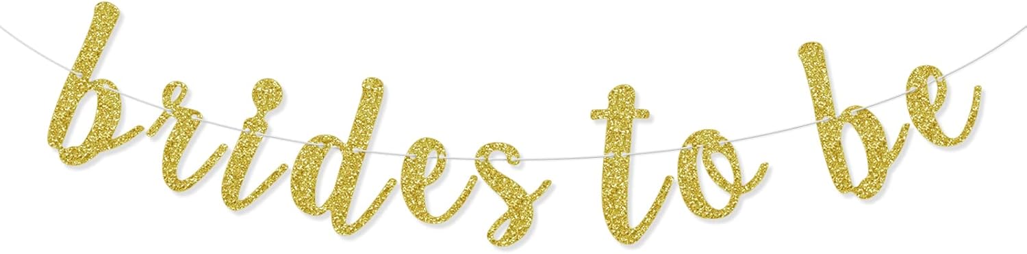 Brides To Be Banner with Gold Glitter
