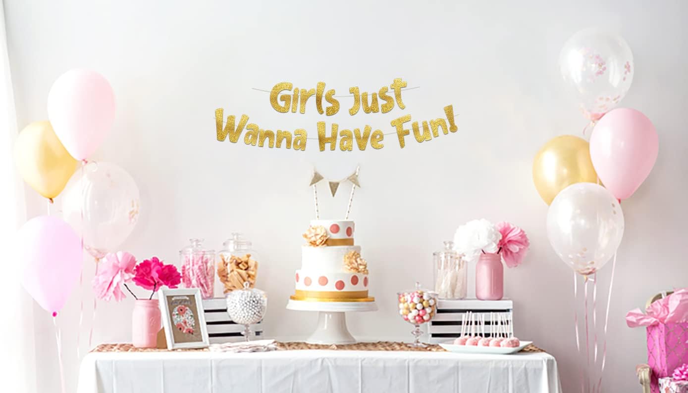 Girls Just Wanna Have Fun Neon Gold Glitter Banner