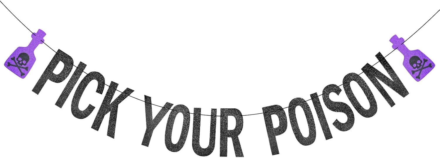Black Glitter Pick Your Poison Halloween Banner