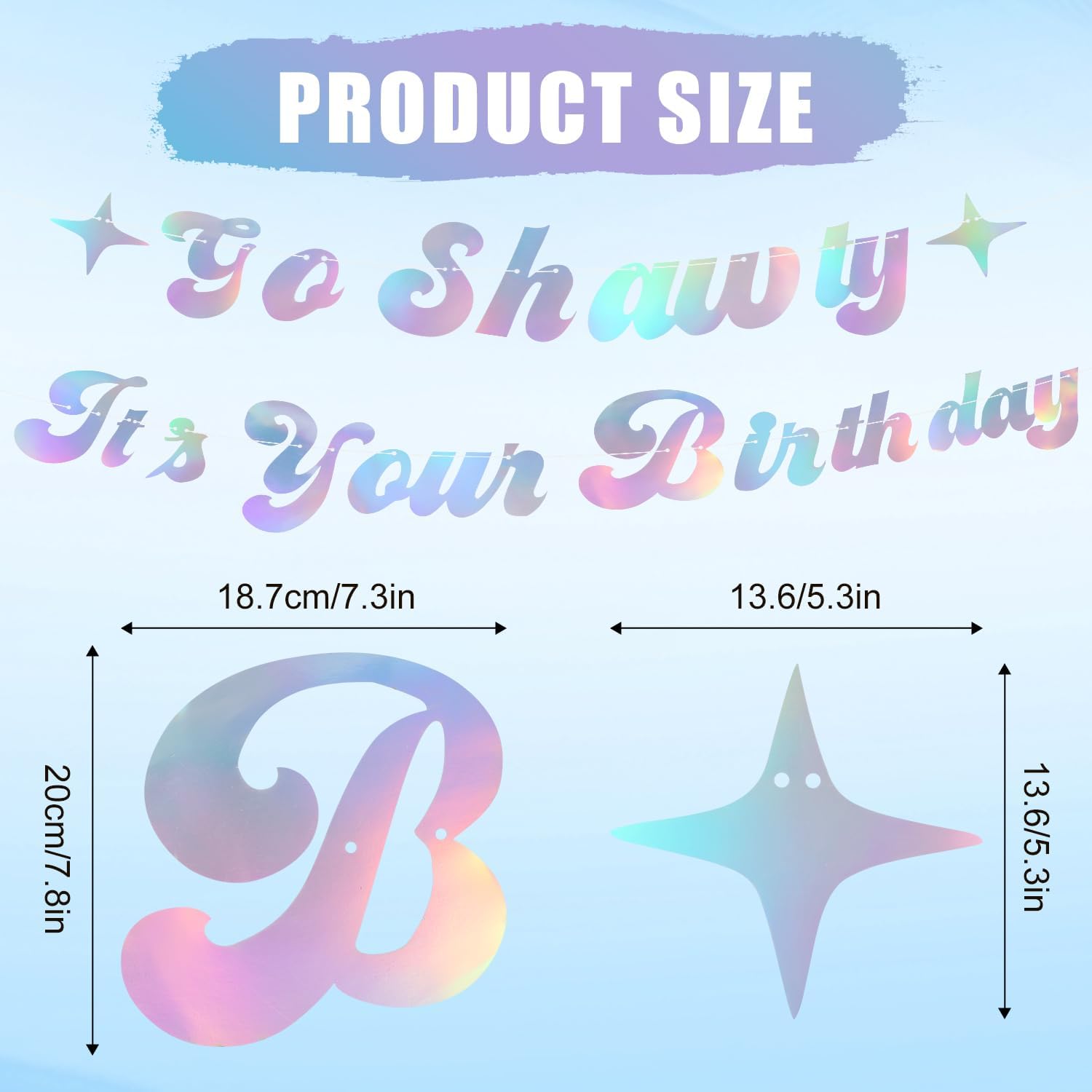 Go Shawty Birthday Banner Iridescent Party Decoration