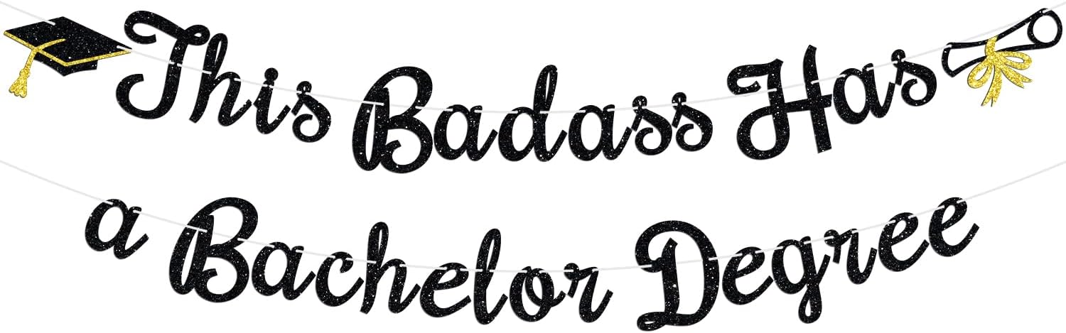 Badass Bachelor Degree Graduation Banner with Black Glitter