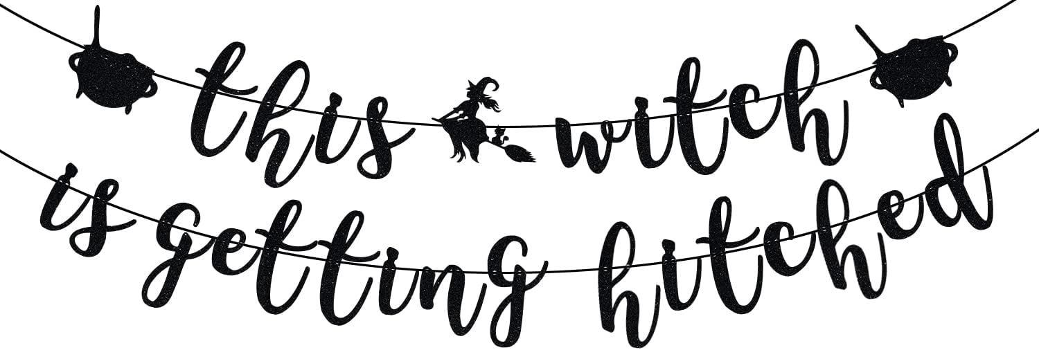 This Witch is Getting Hitched Halloween Banner