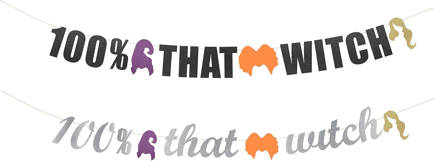 100 That Witch Party Banner - Halloween Decor