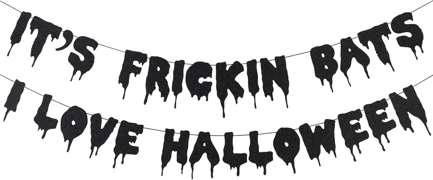 Black Glittery Its Frickin Bats Halloween Banner