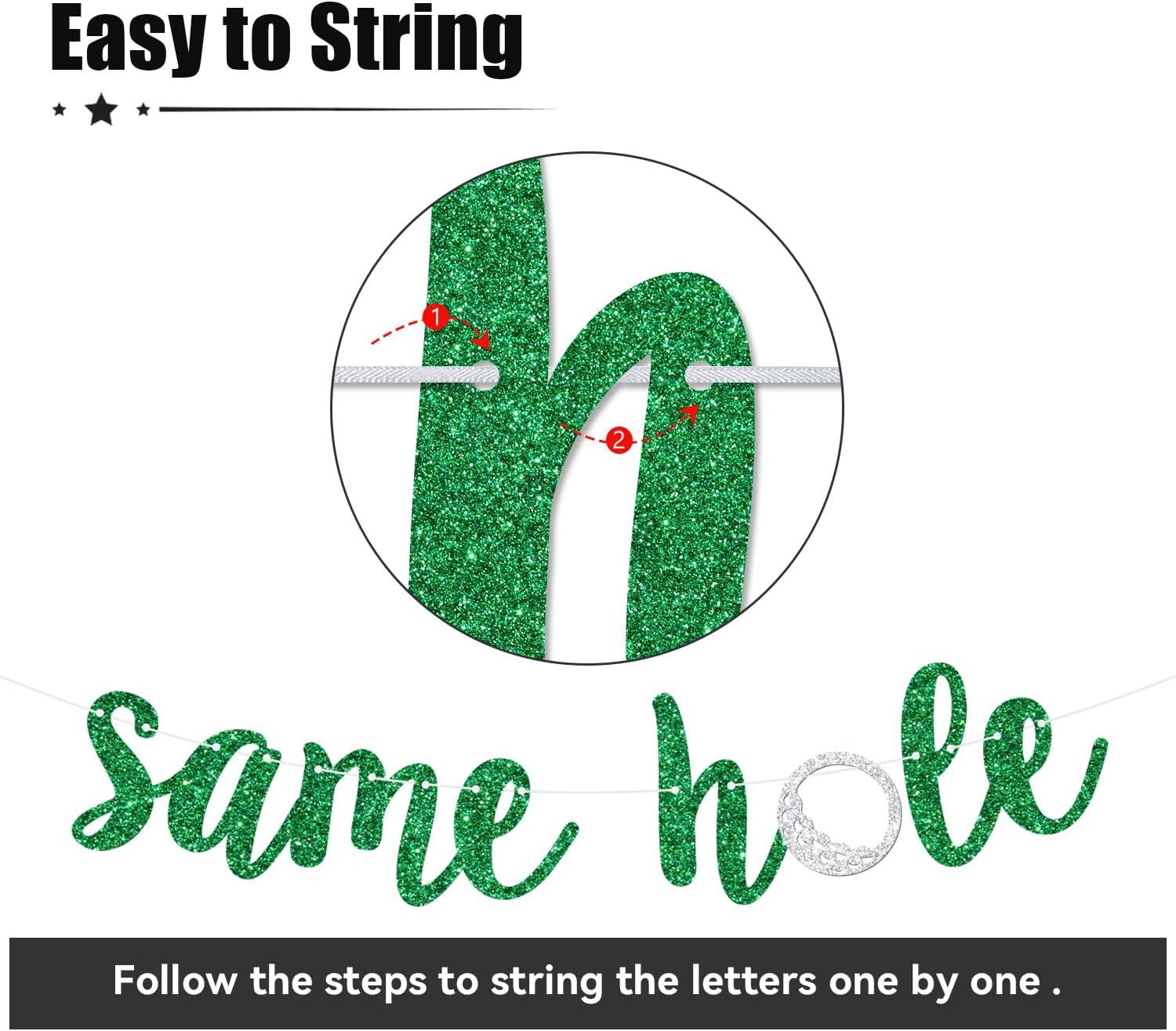 Same Hole Forever Banner Green Glitter