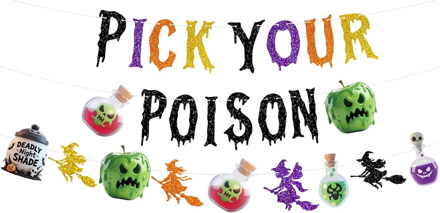 Halloween Pick Your Poison Glitter Banners for Party Decorations