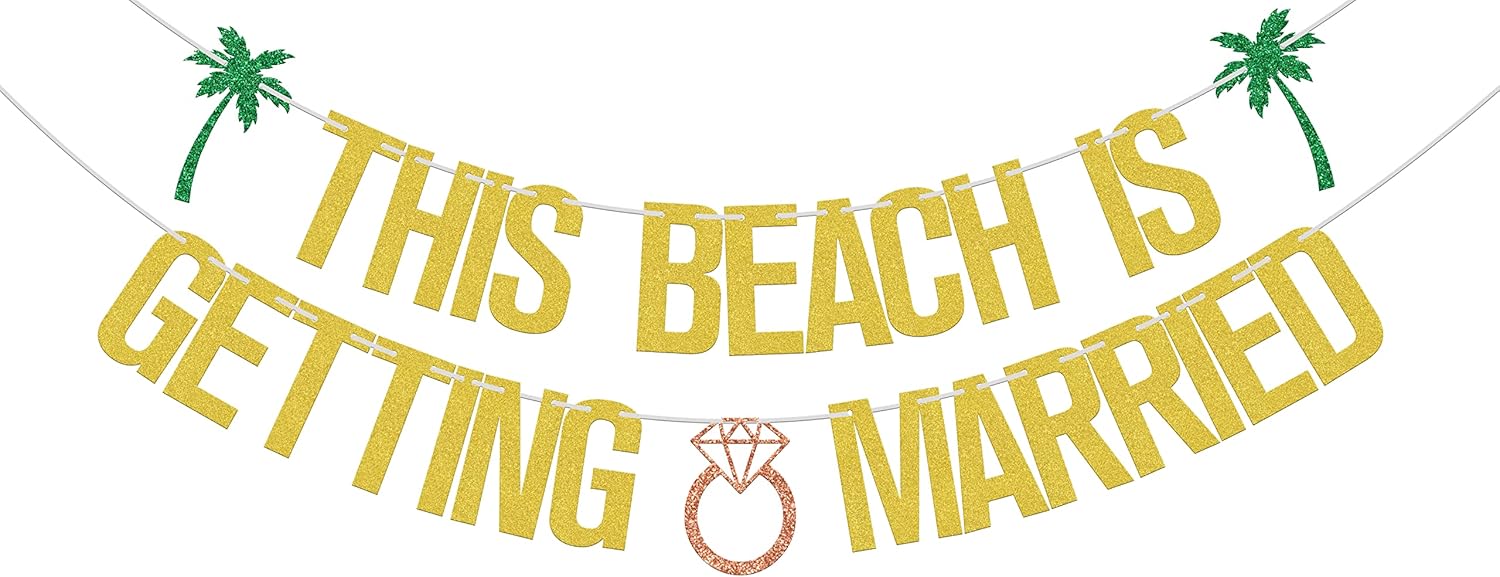 This Beach Is Getting Married Gold Green Glitter Banner