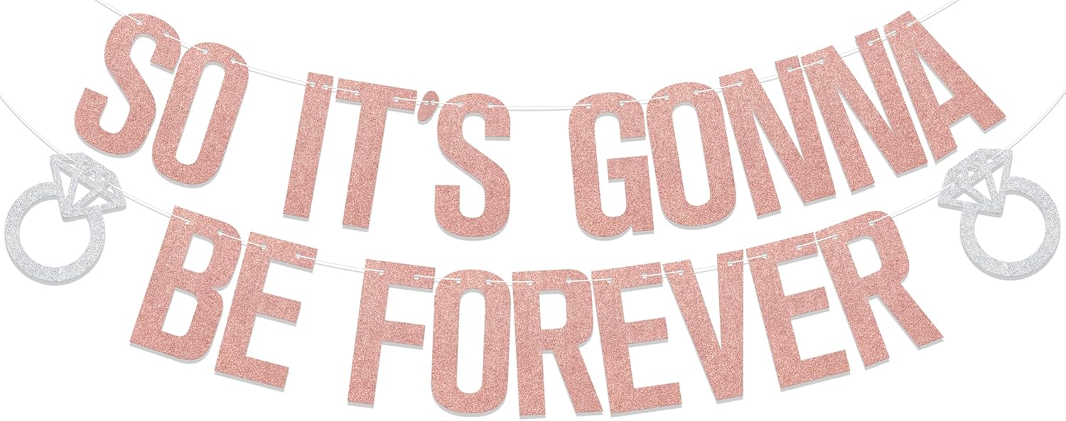 Rose Gold Forever Bachelorette Banner Decorations